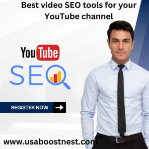 Best video SEO tools for your YouTube channel_