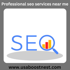 Professional seo services near me